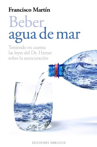 Beber agua de mar (SALUD Y VIDA NATURAL)